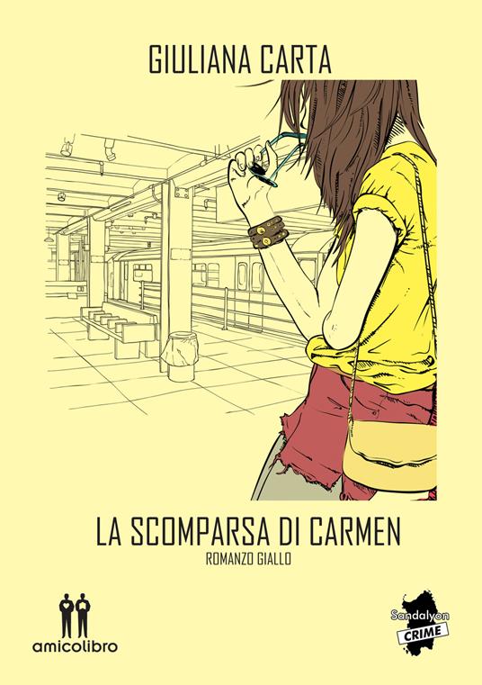 La scomparsa di Carmen - Giuliana Carta - copertina