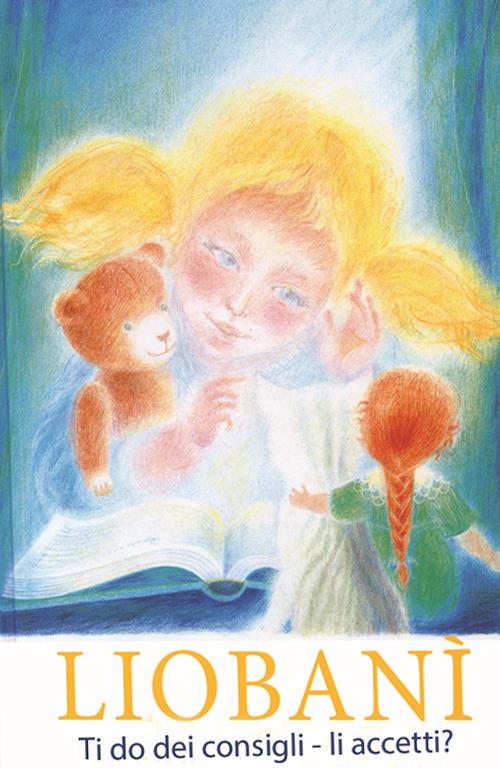 Liobanì. Ti do dei consigli - li accetti? - Gabriele - copertina