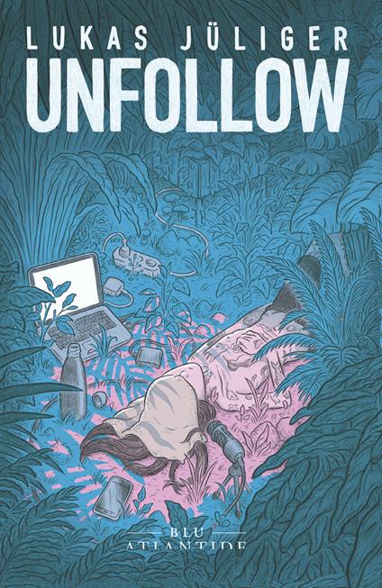 Unfollow - Lukas Jüliger - copertina