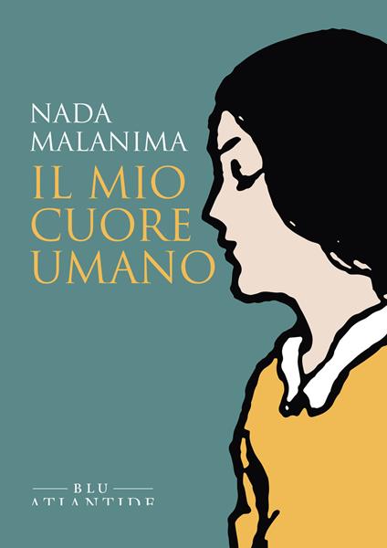 Il mio cuore umano - Nada Malanima - copertina