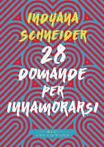 28 domande per innamorarsi