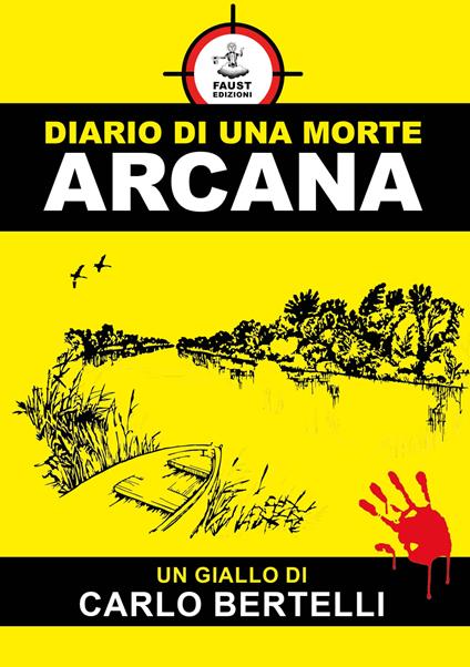 Diario di una morte arcana - Carlo Bertelli - copertina