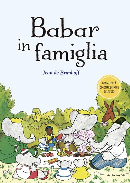 Babar in famiglia. Ediz. illustrata - Jean de Brunhoff - copertina