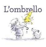 L'ombrello. Ediz. a colori