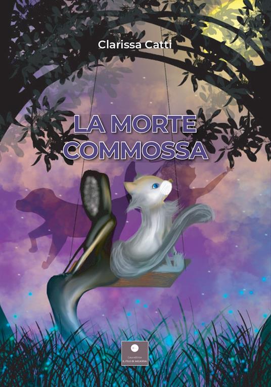 La morte commossa - Clarissa Catti - copertina