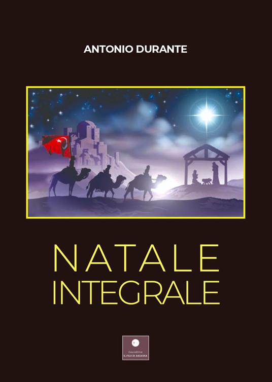 Natale integrale - Antonio Durante - copertina