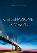 Generazione di mezzo