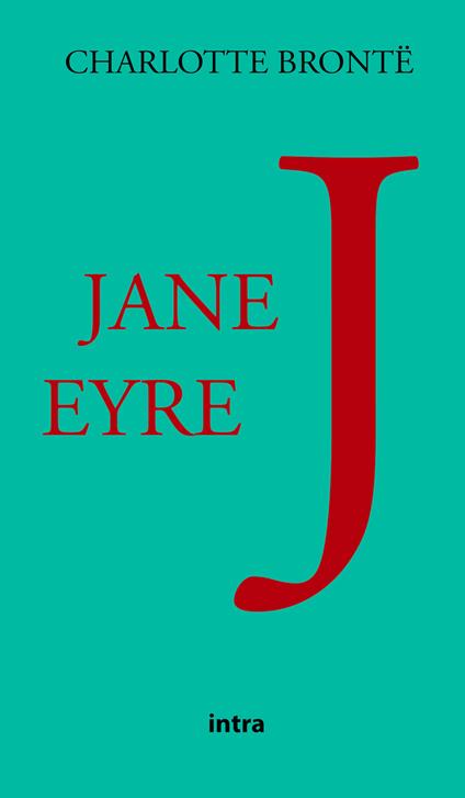 Jane Eyre - Charlotte Brontë - copertina