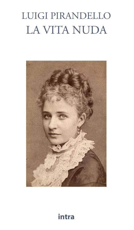 La vita nuda - Luigi Pirandello - copertina
