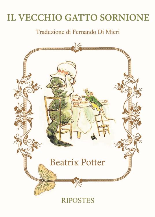 Il vecchio gatto sornione. Ediz. a colori - Beatrix Potter - copertina