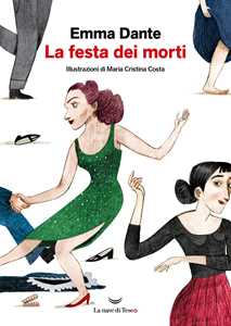 Libro La festa dei morti Emma Dante