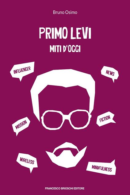 Primo Levi miti d'oggi - Bruno Osimo - ebook