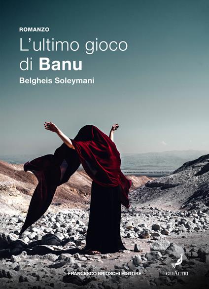 L'ultimo gioco di Banu - Belgheis Soleymani - copertina