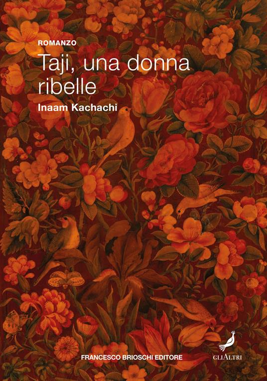 Taji, una donna ribelle - Inaam Kachachi - copertina