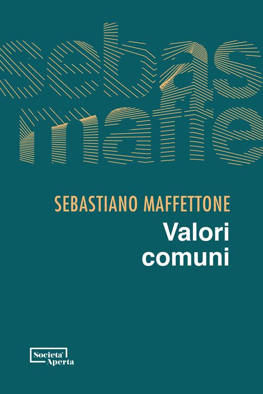 Valori comuni - Sebastiano Maffettone - copertina