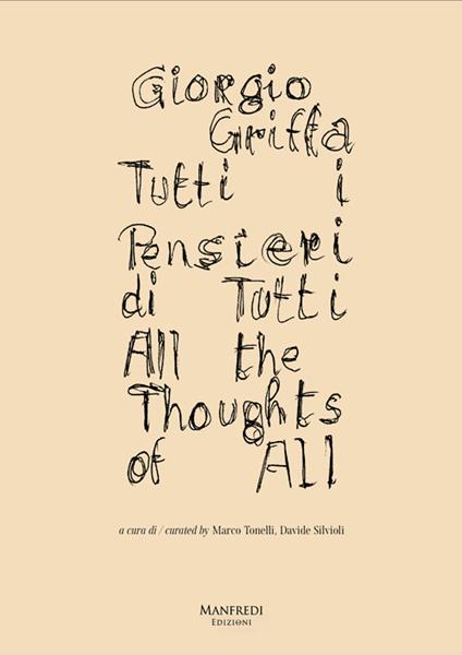 Giorgio Griffa. Tutti i pensieri di tutti-Giorgio Griffa. All the thoughts of all. Ediz. illustrata - copertina
