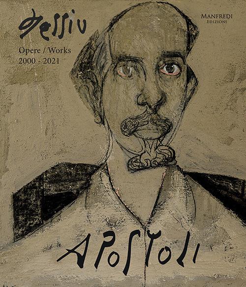 Antonio Porru. Apostoli. Opere-Works 2000-2021. Ediz. illustrata - copertina