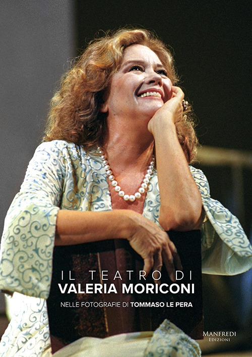 Il teatro di Valeria Moriconi - Tommaso Le Pera - copertina