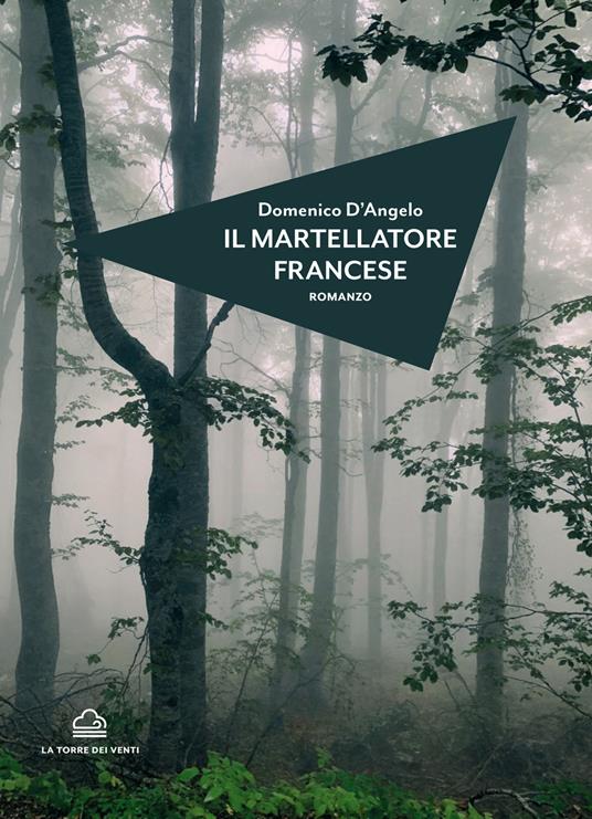 Il martellatore francese - Domenico D'Angelo - copertina