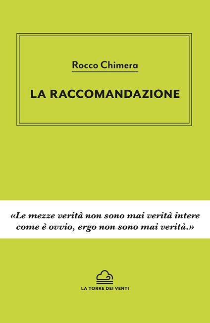 La raccomandazione - Rocco Chimera - copertina