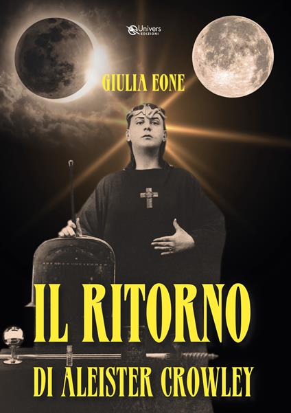 Il ritorno Aleister Crowley - Giulia Eone - copertina