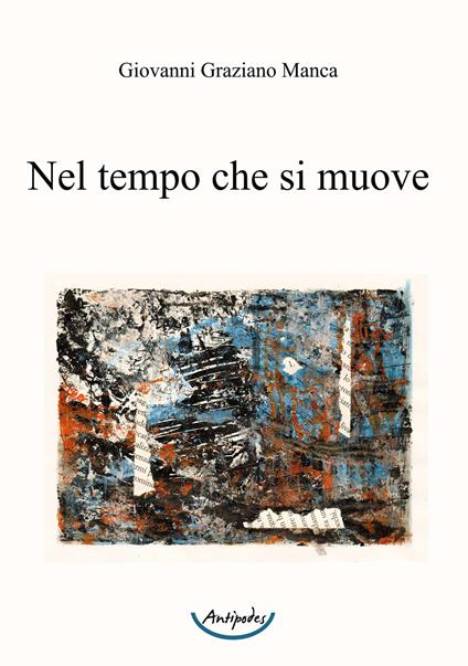 Nel tempo che si muove - Giovanni Graziano Manca - copertina