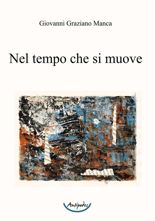 Nel tempo che si muove - Giovanni Graziano Manca - copertina