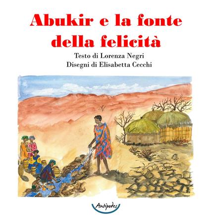 Abukir e la fonte della felicità - Lorenza Negri - copertina