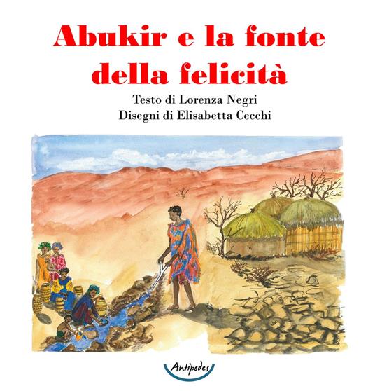 Abukir e la fonte della felicità - Lorenza Negri - copertina