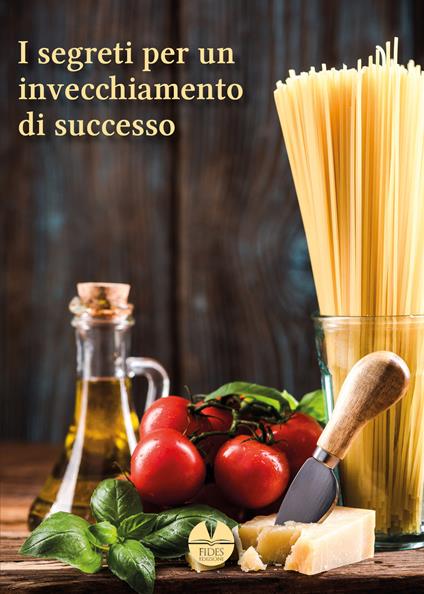 I segreti per un invecchiamento di successo - copertina