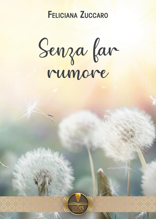 Senza far rumore - Feliciana Zuccaro - copertina