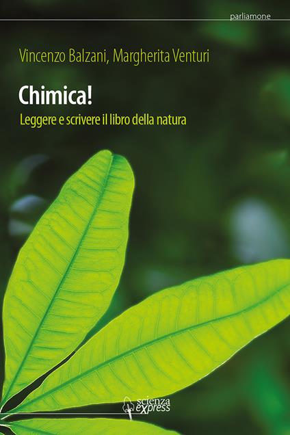 Chimica! - Vincenzo Balzani,Margherita Venturi - ebook