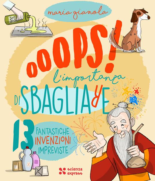 Oops! L'importanza di sbagliare - Maria Gianola - copertina