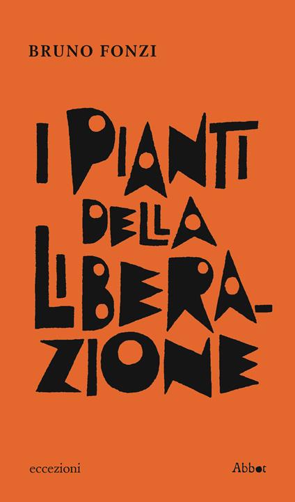 I pianti della Liberazione - Bruno Fonzi - copertina