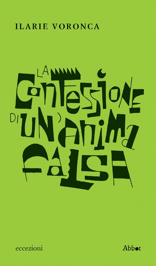 Confessione di un'anima falsa - Ilarie Voronca - copertina