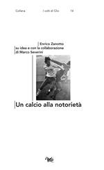 Un calcio alla notorietà