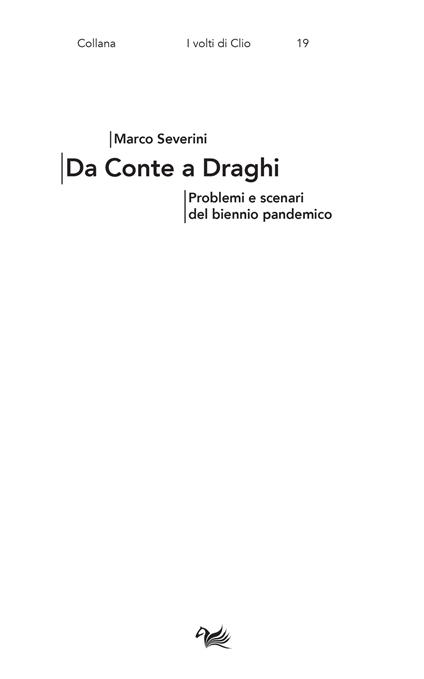 Da Conte a Draghi. Problemi e scenari del biennio pandemico - Marco Severini - copertina