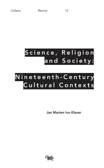 Science, religion and society: nineteenth-century culture cultural contexts - Jan Marten Ivo Klaver - copertina