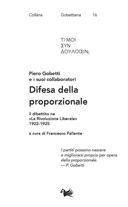 Difesa della proporzionale. Il dibattito ne «La Rivoluzione Liberale» 1922-1925 - Piero Gobetti - copertina