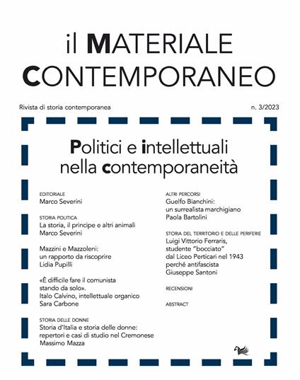 Il materiale contemporaneo. Rivista di storia contemporanea. Vol. 3: Politici e intellettuali nella contemporaneità - copertina