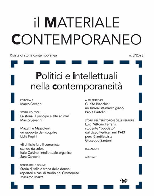 Il materiale contemporaneo. Rivista di storia contemporanea. Vol. 3: Politici e intellettuali nella contemporaneità - copertina