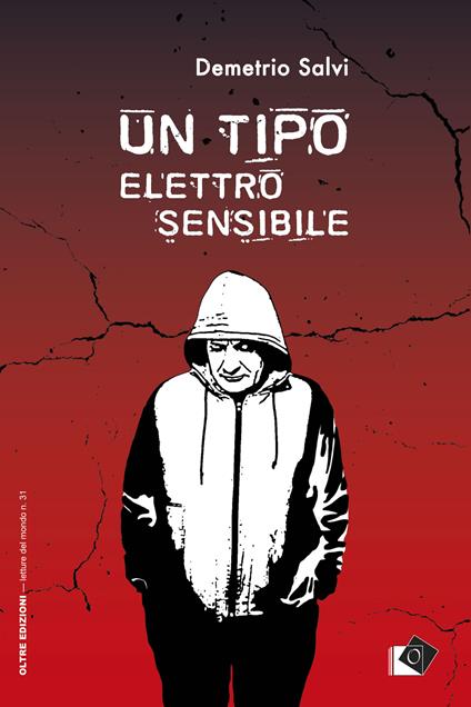 Un tipo elettrosensibile - Demetrio Salvi - copertina