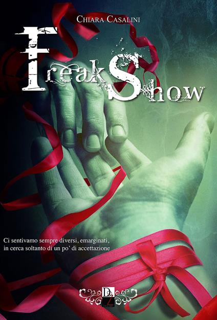 Freak show - Chiara Casalini - copertina