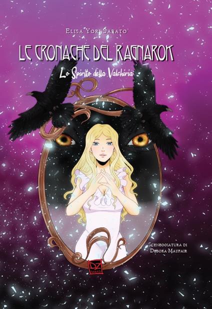 Lo spirito della valchiria. Le cronache di Ragnarök - Debora Mayfair - copertina