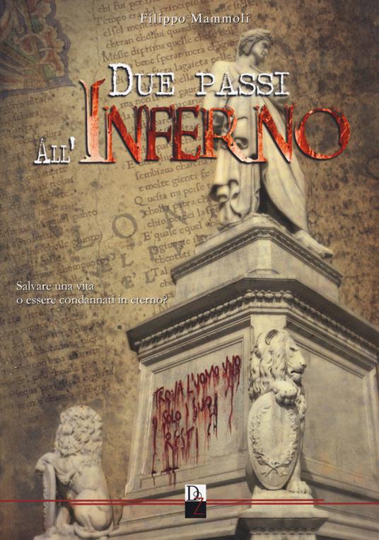 Due passi all'inferno - Filippo Mammoli - copertina