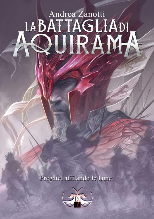 La battaglia di Aquirama - Andrea Zanotti - copertina