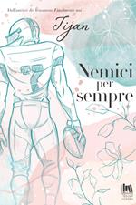 Nemici per sempre