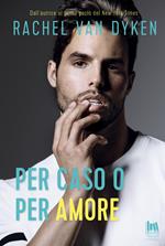Per caso o per amore