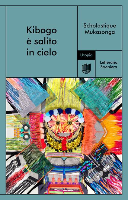 Kibogo è salito in cielo - Scholastique Mukasonga,Allegri Giuseppe Giovanni - ebook
