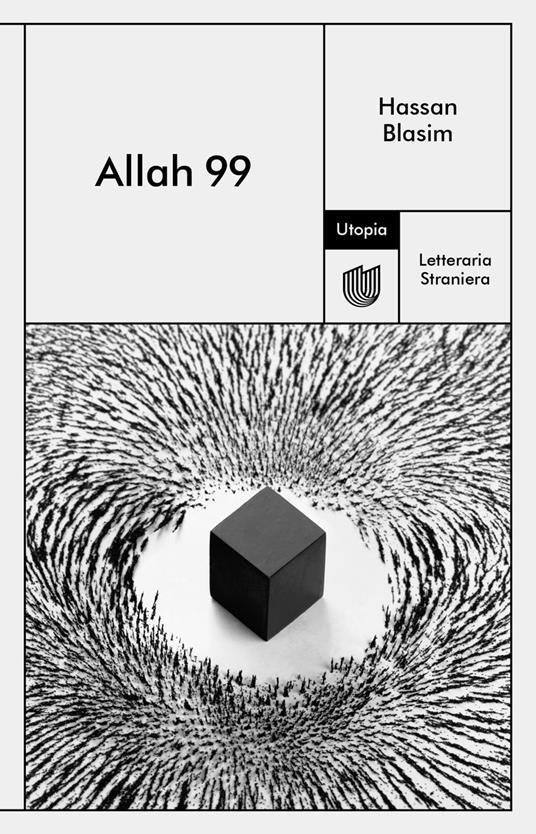 Allah 99 - Hassan Blasim,Barbara Teresi - ebook